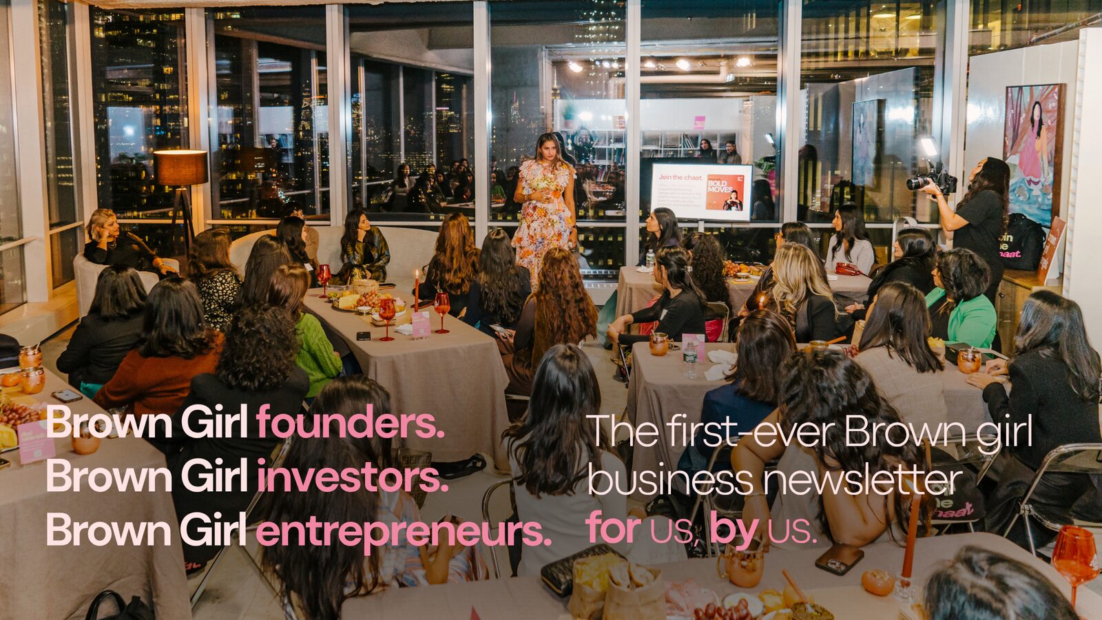 Brown Girl founders. Brown Girl investors. Brown Girl entrepreneurs. The first-ever Brown girl business newsletter — for us, by us.